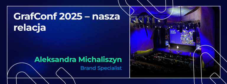 GrafConf 2025 – nasza relacja